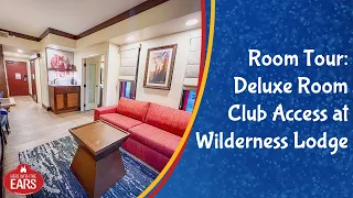 Wilderness Lodge - Deluxe Room with Club Access - Room Tour