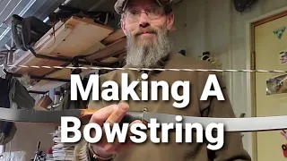 Making A Bowstring/ How To / Flemish Twist