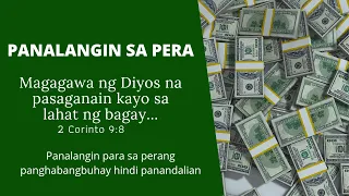 Panalangin sa Pera | Dasal para Magkapera