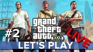 Grand Theft Auto 5 - Let's Play LIVE #2 - Eurogamer