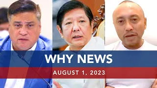 UNTV: WHY NEWS | August 1, 2023