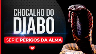 Série PERIGOS DA ALMA - Chocalho do Diabo EP 5 [5/5]