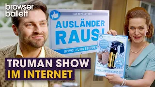 Truman Show im Internet | Browser Ballett