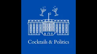 Cocktails & Politics: The State of the Race SENATE