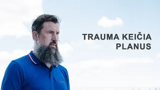 Iš baro. Trauma keičia planus #104