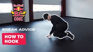 How to Hook Breaking Tutorial with B-Boy Intact | Break Advice: The Fundamentals