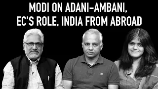 The Wire Wrap Ep 13: Modi on Adani-Ambani, EC's Role, India From Abroad