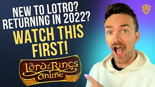 LOTRO New Player Guide 2022 - What I Wish I'd Known!