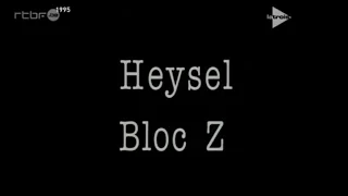 Faits divers, Heysel Bloc Z - 29 mai 1985