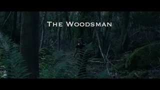 The Woodsman (Short Film)