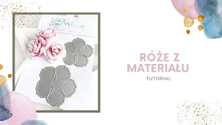 Róże z materiału- tutorial.