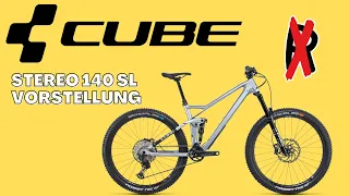 Cube Stereo 140 HPC SL 2022 Vorstellung