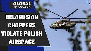 Belarusian helicopters have violated Polish airspace, says Warsaw; Minsk denies | Oneindia News