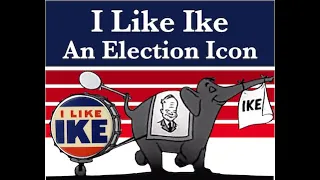 I Like IKE: An Election Icon