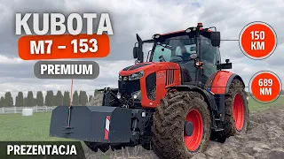 KUBOTA M7-153 PREMIUM - największy ciągnik od marki Kubota | Prezentacja / test ciągnika