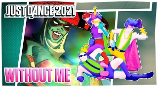 Just Dance 2021: Without Me by Eminem | Official Track Gameplay [US]