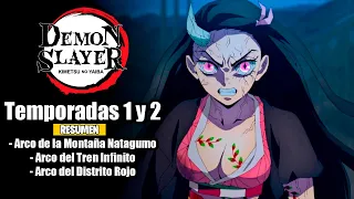 🌟Kimetsu No Yaiba [Resumen] (Temporadas 1 y 2) | Bosque Natagumo - Tren infinito - Distrito Rojo