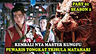 DULU KUNGFU NYA DIHINA! KINI PEWARIS JURUS TERKUAT | Alur Cerita Martial Universe S2