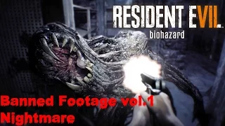 Resident Evil 7: Кошмар [Banned Footage DLC] - Старый уже Достал!