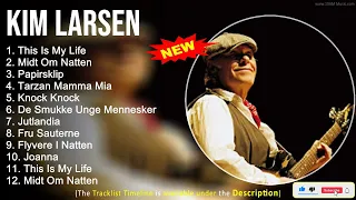 Kim Larsen 2022 Mix ~ The Best of Kim Larsen ~ Greatest Hits, Full Album