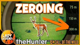 ZEROING & How to Take the PERFECT SHOT With ANY SCOPE!!! - Call of the Wild