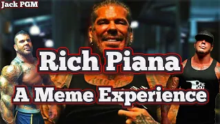 Rich Piana - A Meme Experience