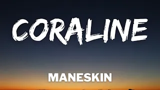 Maneskin - CORALINE (Testo/Lyrics)