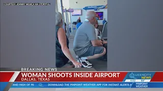 Police: Woman opened fire in Dallas airport; cop shot her