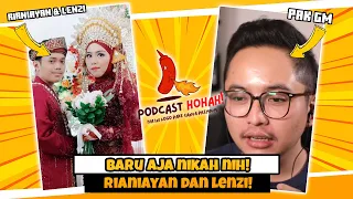 Pengantin Baru Nih! @Rianiayan  dan @LenziMew  Cerita Soal Perjalanan Mereka! | Podcast Hohah