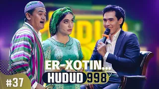 HUDUD 998 #37 ER-XOTIN... HOJIAKBAR HAYDAROV ENDI RADIODA