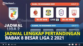 Jadwal Lengkap Pertandingan Babak 8 Besar Liga 2 2021, Disiarkan Langsung Indosiar dan O Channel