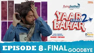 Yaar Chale Bahar Season 2 Episode 8 Injustice  Latest Punjabi Web Series 2023