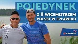 Pojedynek z II wicemistrzem Polski w wędkarstwie spławikowym🏆🏆 Jakich błędów unikać? ROBINSONVLOG#28