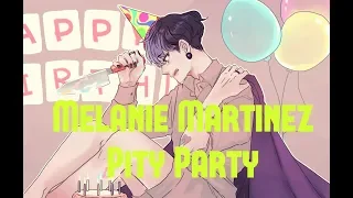 【Melanie Martinez】Pity Party - Male ver