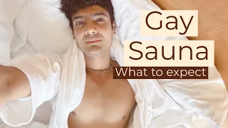 Gay Sauna Bangkok | What to expect | Paras Tomar |