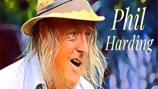 Good old Phil Harding.  A musical tribute by Sunshine of Jackson.