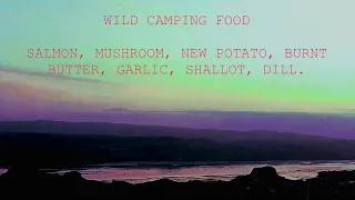 Wild Camping Cooking Salmon, Mushroom and Potato