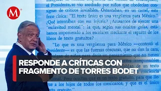 AMLO recomienda texto de Jaime Torres Bodet a oposición en contra de los libros de texto