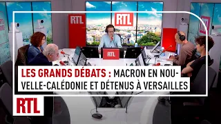 Les grands débats : Macron en Nouvelle-Calédonie et visite de détenus à Versailles