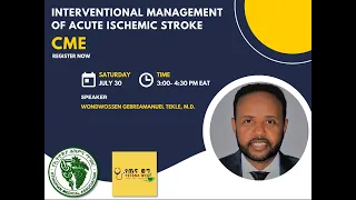 CME- Interventional Management of Acute Ischemic Stroke