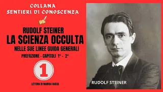 Audiolibro: LA SCIENZA OCCULTA -  prima parte - di Rudolf Steiner