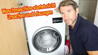 Waschmaschine startet nicht - Ursachen und Lösungen / Waschmaschine geht nicht mehr an - Was tun?