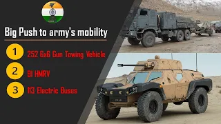 Big Push to army's mobility: 252 6x6 Gun Towing Vehicle, 91 HMRV & 113 Electric Buses