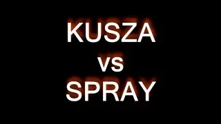 Kusza vs spray