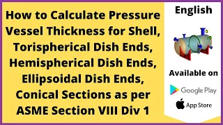 How to Calculate Pressure Vessel Thickness for Shell, Dish End, Cone as per ASME Code|Hindi|Let'sFab