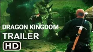 Dragon Kingdom 2019 - New Trailer