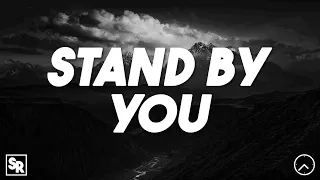 Rachel Platten - Stand By You (slowed + reverb) | Lyrics