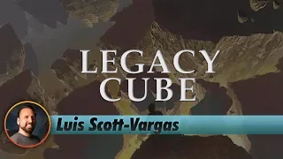 Legacy Cube Draft | Channel LSV