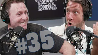 Dave and Ryan Whitney Go Toe to Toe - Episode 35 - The Dave Portnoy Show w/ Eddie and Co.