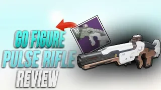 Destiny 2 - Go Figure Best Pulse Rifle *REVIEW*